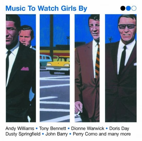 Music To Watch Girls By Various Artists