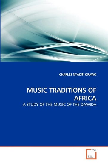 Music Traditions Of Africa Orawo Charles Nyakiti