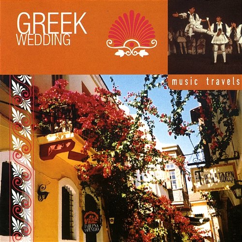 Music Travels: Greek Wedding Various Artists