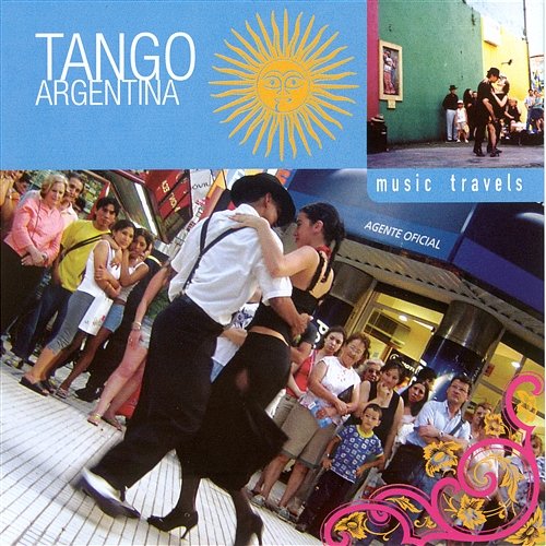 Music Travels: Tango Argentina Various Artists