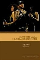 Music Video and the Politics of Representation Railton Diane, Watson Paul