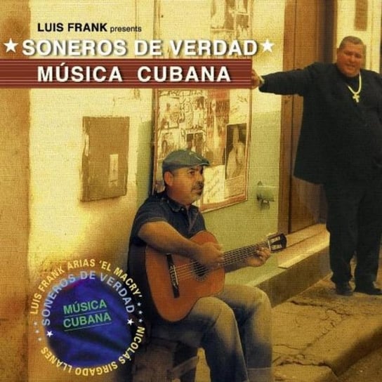 Musica Cubana Soneros de Verdad