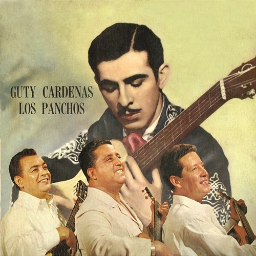 Musica De Guty Cardenas Trío Los Panchos