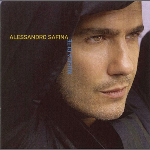 Musica Di Te Alessandro Safina