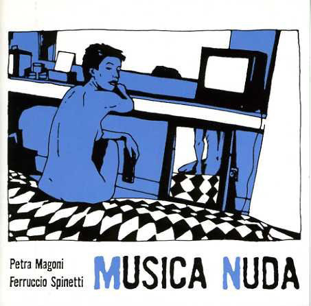 Musica Nuda Petra Magoni, Ferruccio Spinetti
