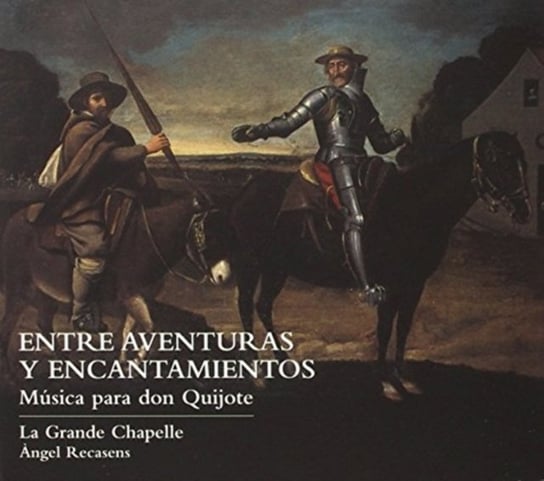Musica Para Don Quijote La Grande Chapelle