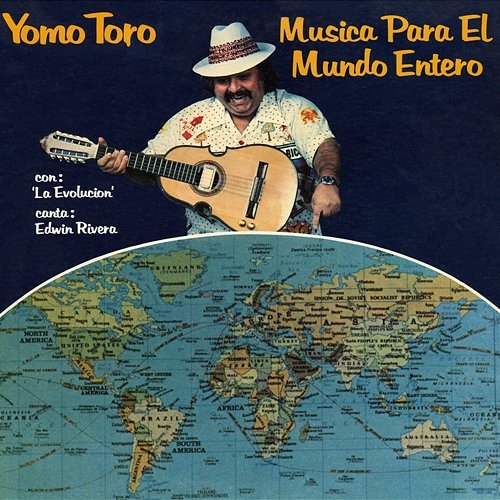 Música Para El Mundo Entero Yomo Toro