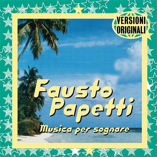 Musica Per Sognare Fausto Papetti