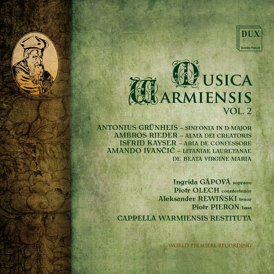 Musica Warmiensis. Volume 2 Cappella Warmiensis Restituta, Gápová Ingrida, Rewiński Aleksander, Olech Piotr, Pieron Piotr