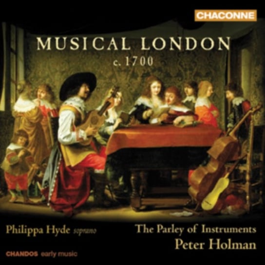 Musical London c. 1700 Hyde Philippa