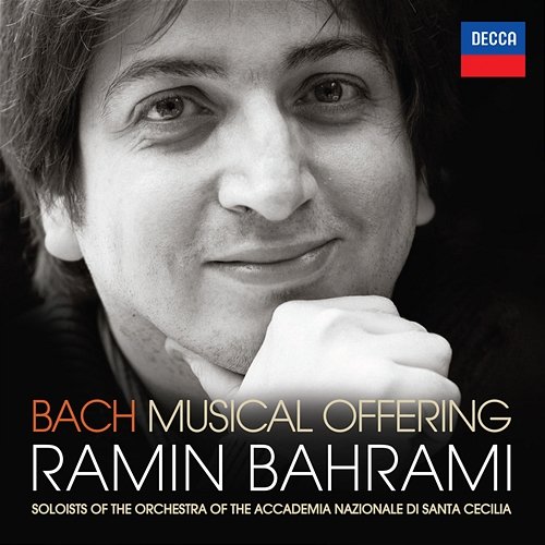 J.S. Bach: Musical Offering, BWV 1079 - Ricercar a 3 Ramin Bahrami, Solisti dell’Orchestra Nazionale dell’Accademia di Santa Cecilia, Roma