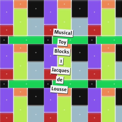 Musical Toy Blocks 1 Vol. 5 Jacques de Lousse