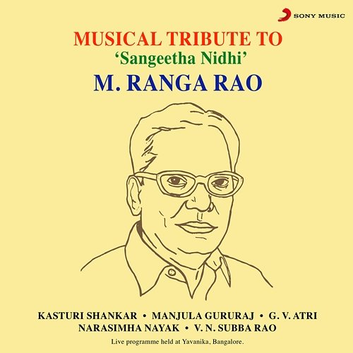 Musical Tribute to 'Sangeetha Nidhi' M. Ranga Rao Various Artists