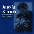 Musically Rich and Famous Alexis Korner
