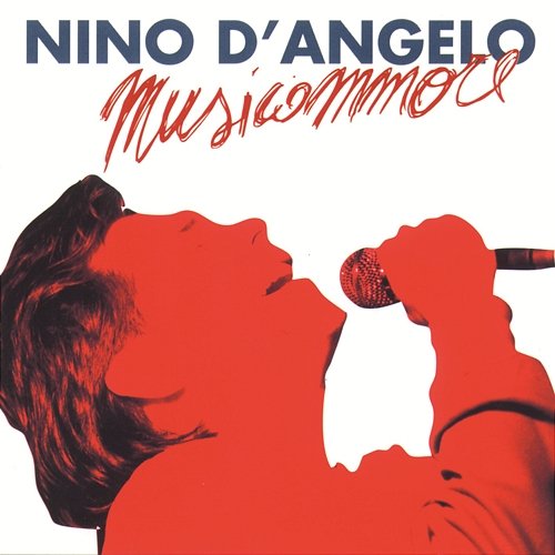Musicammore Nino D'Angelo