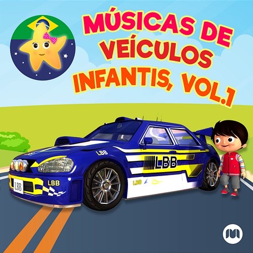 Músicas de Veículos Infantis, Vol.1 Little Baby Bum em Português