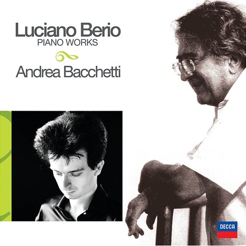 Musiche per pianoforte Andrea Bacchetti, Luciano Berio