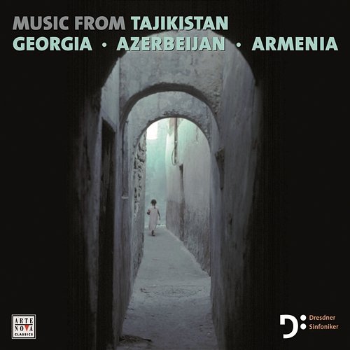 Musik From Tajikistan, Georgia, Azerbaijan And Armenia Dresdner Sinfoniker