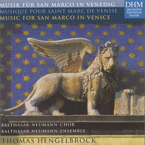 Musik für San Marco in Venedig/Musique Pour Saint Marc De Venise/Music For San Marco In Venice Thomas Hengelbrock