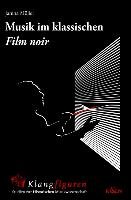 Musik im klassischen ,Film noir' Muller Janina