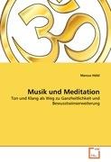 Musik und Meditation Holzl Marcus