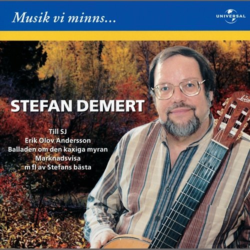 Musik vi minns Stefan Demert