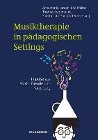 Musiktherapie in pädagogischen Settings Waxmann Verlag Gmbh, Waxmann