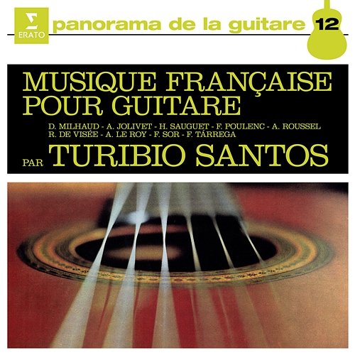 Musique française pour guitare Turibio Santos