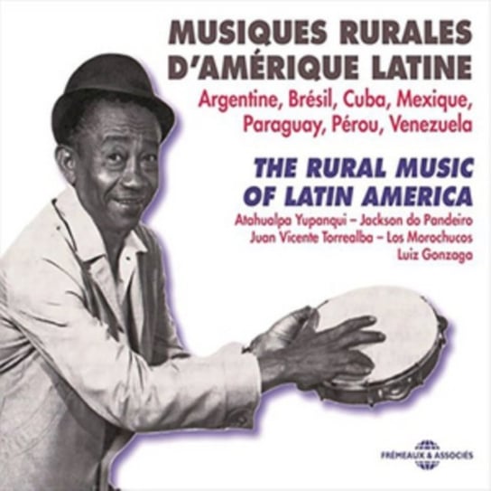 Musique Rurales D'Amerique Latine Various Artists