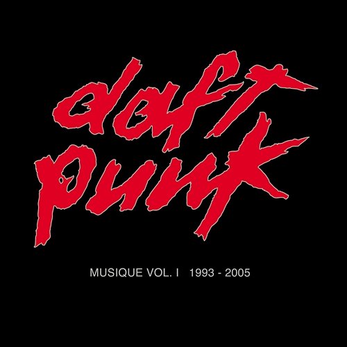 Musique, Vol. 1 Daft Punk