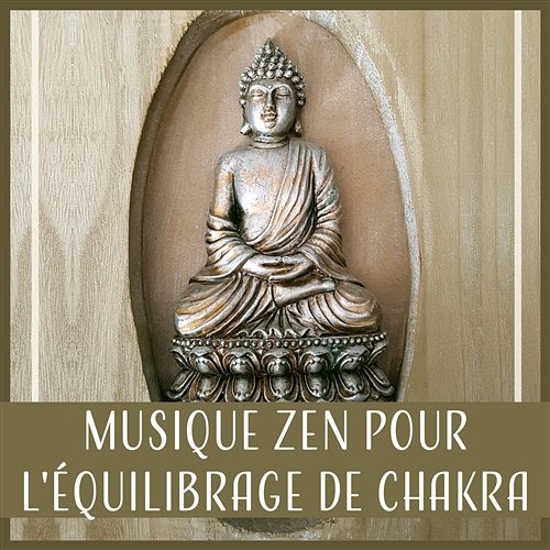 Musique zen pour l'équilibrage de chakra: Méditation profonde, guérison spirituelle, ambiance de la nature, en train de dormir Zen Matin Groupe