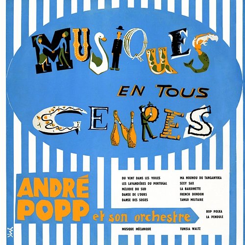 Musiques en tous genres André Popp