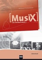 MusiX 2. Lehrerband. Allgemeine Ausgabe D. Das Kursbuch Musik 2. Klasse 7/8 Detterbeck Markus, Schmidt-Oberlander Gero