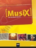 MusiX 2. Schülerband (Ausgabe Bayern) Detterbeck Markus, Schmidt-Oberlander Gero