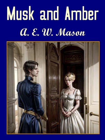 Musk and Amber Mason A.E.W