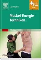 Muskel-Energie-Techniken Chaitow Leon
