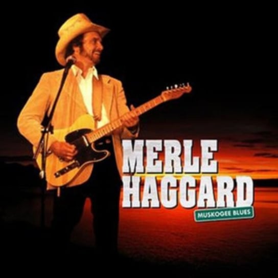 Muskogee Blues Haggard Merle