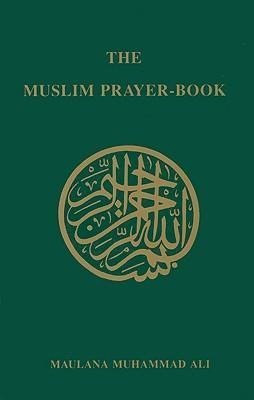 Muslim Prayer Book Ali Maulana Muhammad