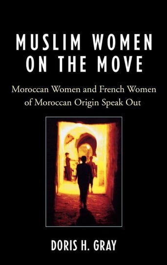Muslim Women on the Move Gray Doris