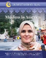 Muslims in America - Understanding Islam Zaidi Anbara