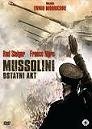 Mussolini - Ostatni akt Lizzani Carlo