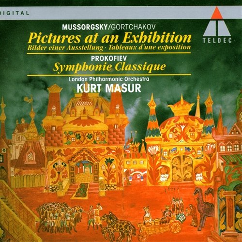 Mussorgsky/Gortchakov : Pictures at an Exhibition & Prokofiev : Classical Symphony Kurt Masur