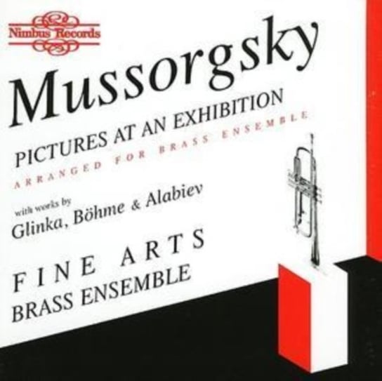 Mussorgsky: Pictures At An Exhibition Fine Arts Brass Ensemble