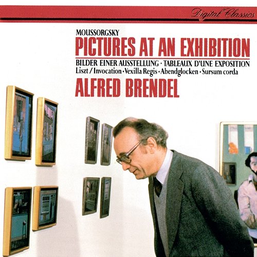 Mussorgsky: Pictures At An Exhibition / Liszt: Piano Works Alfred Brendel