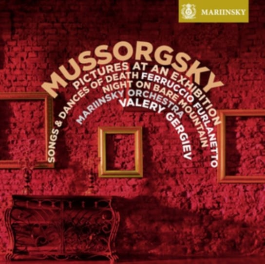 Mussorgsky: Pictures At An Exhibition, Night On Bare Mountain & Songs And Dances Of Death Various Artists