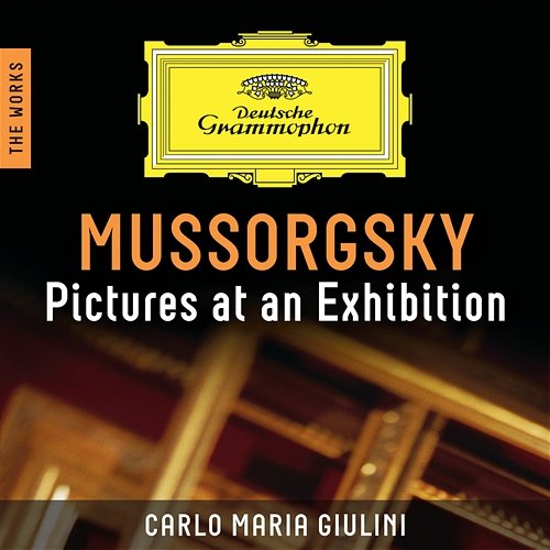 Mussorgsky: Pictures at an Exhibition – The Works Chicago Symphony Orchestra, Carlo Maria Giulini
