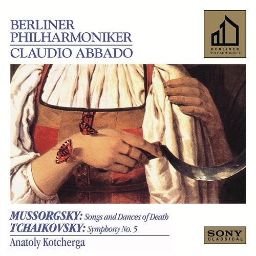 Mussorgsky: Songs & Dances of Death - Tchaikovsky: Symphony No. 5 Claudio Abbado