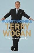 Mustn't Grumble Obe Terry Sir Wogan
