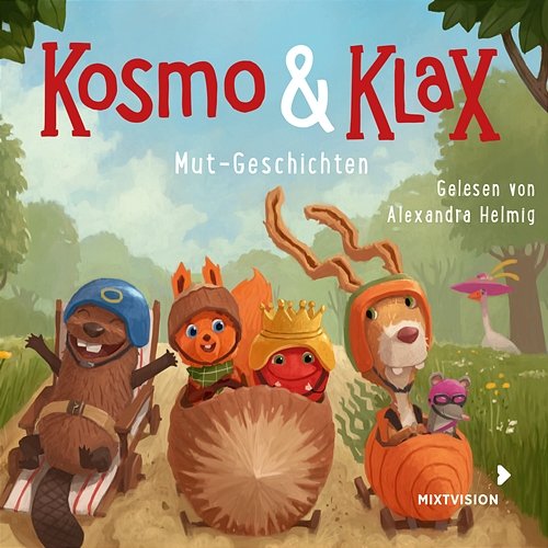 Mut-Geschichten Kosmo & Klax