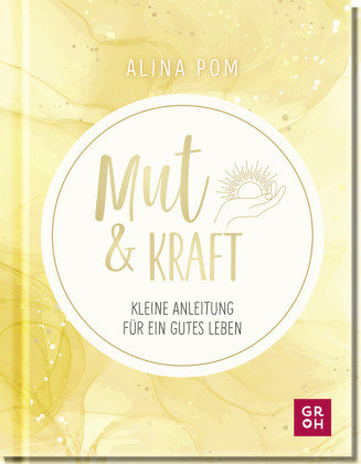 Mut & Kraft Groh Verlag
